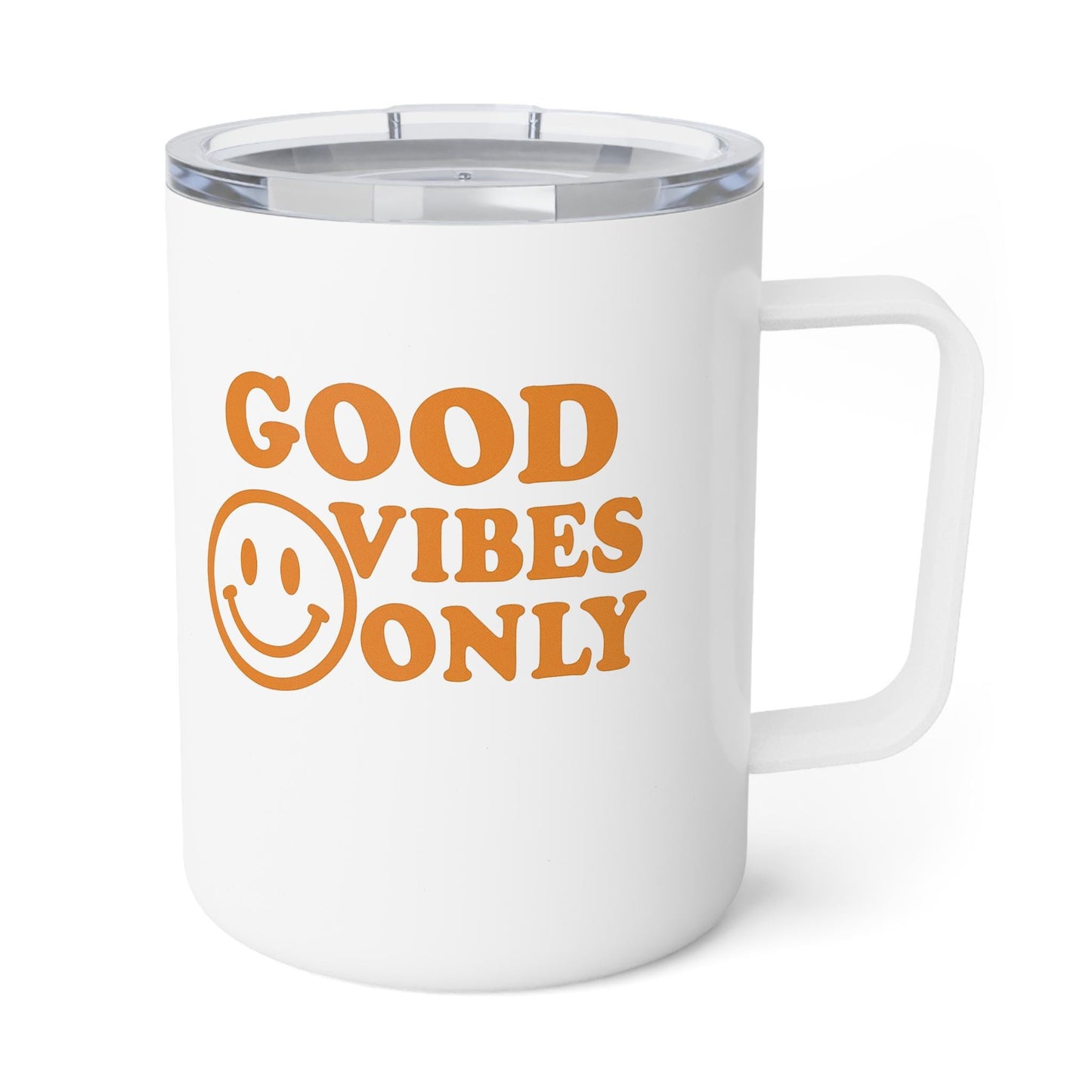Good Vibes Only Insulated Coffee Mug | 10oz, Positive Message Mug, Motivational Drinkware, Unique Gift for Coffee Lovers, Warm Beverage Mug